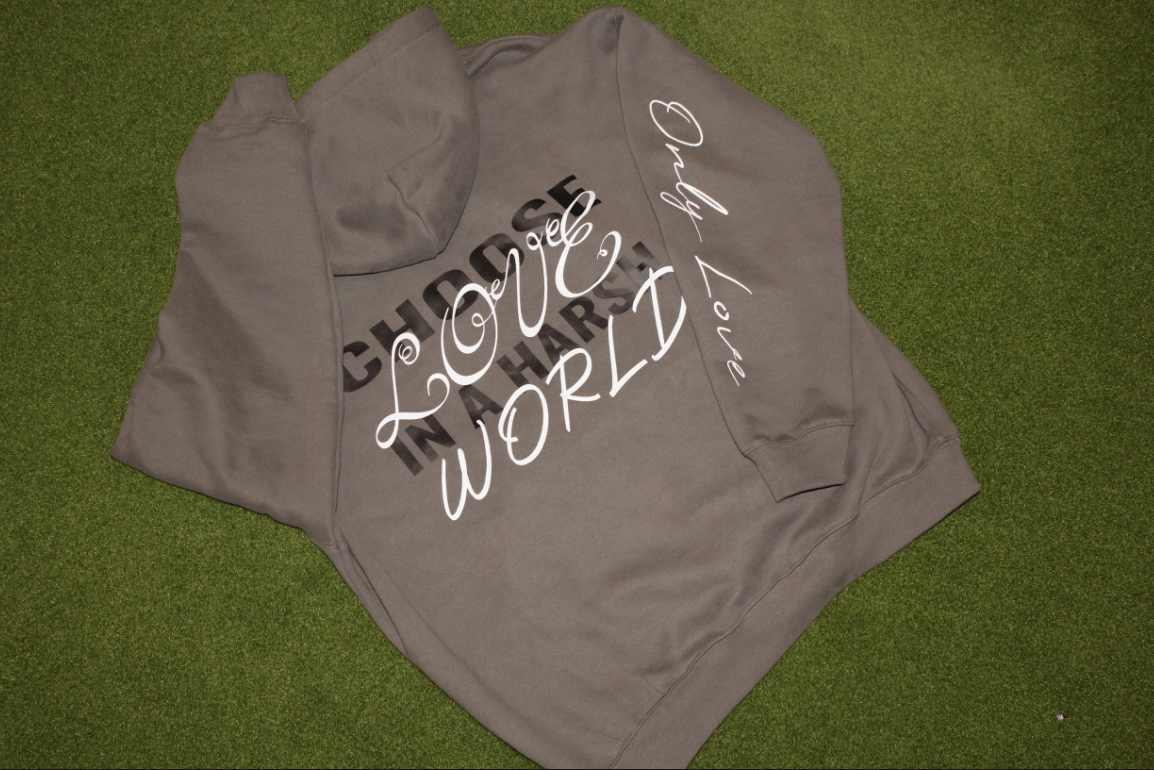 OnlyLove — Choose Love in a Harsh World hoodie back graphic
